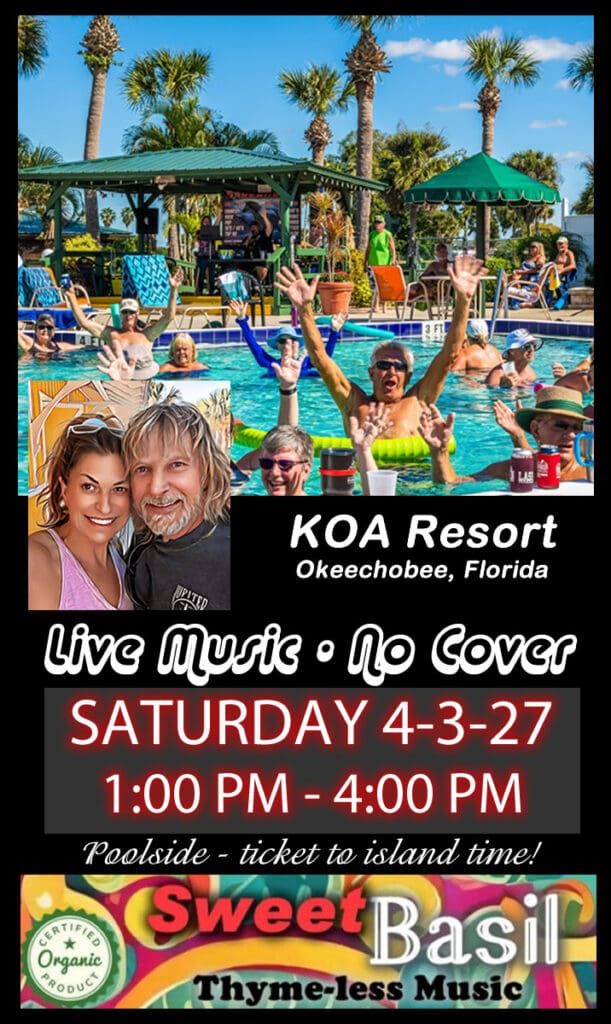 Sweet Basil Okeechobee KOA Resort Saturday 4-3-27